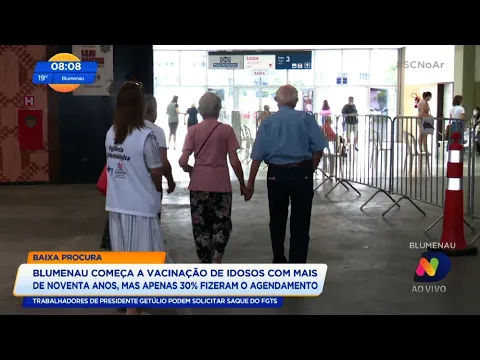 Blumenau inicia a vacinação dos idosos com mais de 90 anos