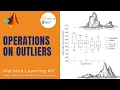 Operations on Outliers Machine Learning MATLABHelper