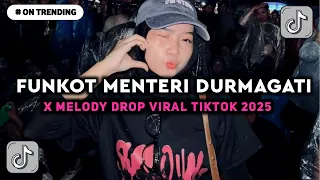 dj funkot uwasikk menteri durmagati durmagati dadi mentri viral tiktok