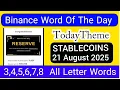 Download Lagu Binance Word of the Day Answer Today 21 August 2025 | Theme STABLECOINS | Binance Crypto WODL Answer