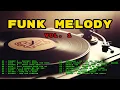 Download Lagu 🎵​ MELODY DAS ANTIGAS VOL 1 ​😍 #melody  #musica  #funk