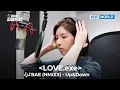 [LOVE.exe OST] BAE (NMIXX) - Up\u0026Down