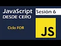 Ciclo for javascript Curso JavaScript desde cero - 06