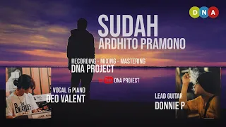 Download Sudah - Ardhito Pramono | Versi Malas - Cover by DEO VALENT - DNA PROJECT MP3