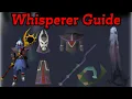 Whisperer Guide OSRS Easy Simple KC s 2026