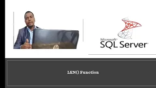 Len Function in SQL Server SQLSERVER SQLISEASY