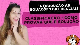 INTRODUÇÃO ÀS EQUAÇÕES DIFERENCIAIS: Definição e Soluções de EDOs