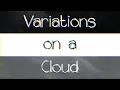 Download Lagu Variations on a Cloud (ミラクルミュージカル, Miracle Musical Cover)