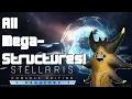 Checking Out Every Megastructure - STELLARIS CONSOLE EDITION