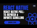 React Native Pull-to-Refresh Infinite Scrolling FlatList Advanced Guide