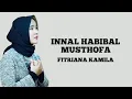 Download Lagu Innal Habibal Musthofa - Fitriana Kamila