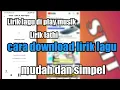 Download Lagu Cara download lirik lagu mudah dan simpel - lirik lathi