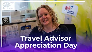 Travel Advisor Appreciation Day - AAA Travel