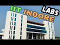IIT Indore LAB TOUR CSE-ME-ECE-Civil Engineering LABS