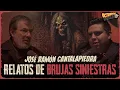 Lagu Relatos de Brujas Siniestras con José Ramón Cantalapiedra