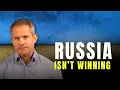 Lagu Ukraine vs  Russia: The Facts Don’t Match the “Russia Is Winning” Claim