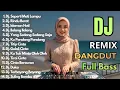 Lagu Dj Dangdut Remix Full Bass 2026 || Dj Seperti Mati Lampu - Dj Rindu Berat