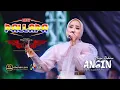 Download Lagu ANGIN - ANISA RAHMA - NEW PALLAPA - DHEHAN PRO AUDIO - LOWO IRENG COMMUNITY