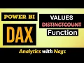 VALUES Function in Power BI DAX Alternative to DISTINCTCOUNT DAX