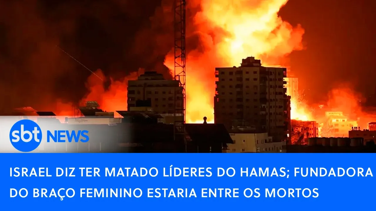 ????Israel diz ter matado líderes do Hamas; líder feminina do grupo terrorista estaria entre os mortos
