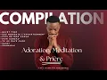 Lagu Compilation Adoration, Méditation \u0026 Prière avec Isaac Bukasa