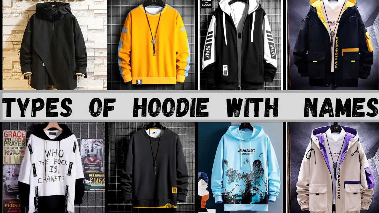 Types of Hoodies with Names | Mazedar Products