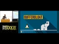 BornHack 2019 - Bufferbloat and Beyond How we reduced delays in the Linux networking stack by order