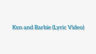 Download Ken and Barbie- (By Kate) (Lyrics) (Clean) Edited by Joshua White PLEASE LIKE AND SUBSCRIBE! MP3