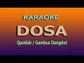 Download Lagu DOSA KARAOKE GAMBUS DANGDUT