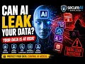 Can AI Leak Your Private Data The Hidden AI Security Risk