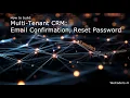 Implement Password Reset Email Verification in Your CRM - Episode 4 NET Multi-Tenant CRM