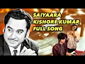 Saiyaara Kishore Kumar FULL SONG| |@rjkisnashorts | Anshuman Sharma | Old version saiyaara
