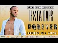 Dexta Daps - Forever Ladies Mix 2023 / Dexta Daps Mixtape Slow Jam 2023 /Ladies Bedroom Mix 2023