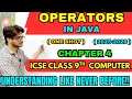Operators in Java Class 9 ICSE One Shot Explanation ICSE Computer Applications