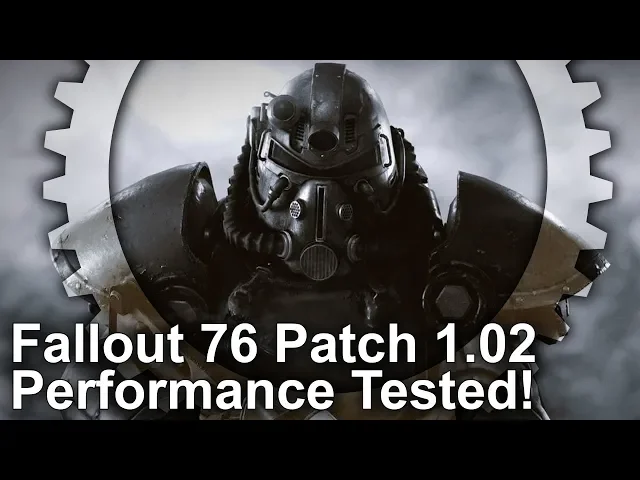 Fallout 76 Patch 1.02: Does The 47GB Patch Really Improve Performance?