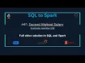 SQLtoSpark Second Highest Salary SQL Spark Solution LeetCode SQL50 Challenge