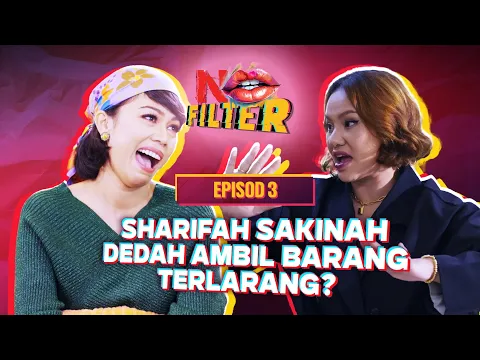 Download MP3 Sharifah Sakinah Dedah Ambil Barang Terlarang? Iqram Dinzly, Dengar! | No Filter - EP03