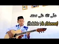 Lagu Shollallahu 'Ala Muhammad | Versi Akustik (Cover)