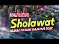 Download Lagu Sholawat Terbaru pilihan tukang sound ‼️Bass alus sampek gak ketara