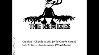 chunda munki crooked wild one94 remix 