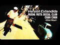 Download Lagu ✨Chan Chan • Buena Vista Social Club [Extended/1 Hour HD Remastered]✨