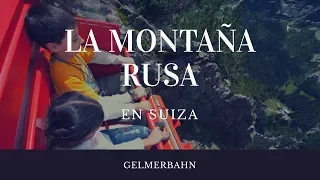MONTAÑA RUSA MAS EMPINADA EN SUIZA – Gelmerbahn, Suiza (#24)