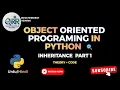 Inheritance in Python OOP Concepts Explained Part 1