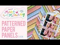 Download Lagu Make With Me Monday / Patterned Paper Panels