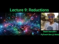 Lecture 9 Reductions