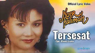 noer halimah tersesat lyric video 