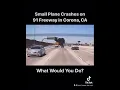 A plane crashed into a truck on the 91 Freeway in Corona CA and burst into flames No one was hurt
