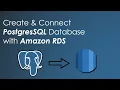 How to Create and Connect PostgreSQL with Amazon RDS S3 CloudHub