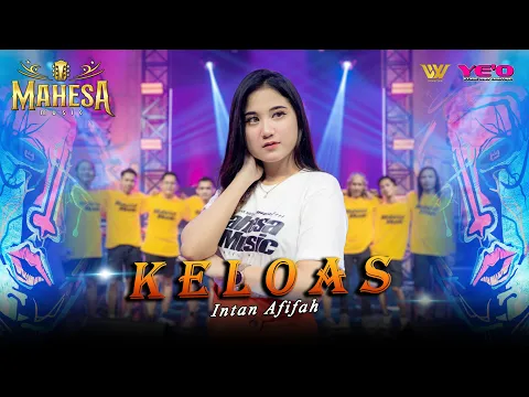 Download MP3 KELOAS  - INTAN AFIFAH  II  Grand Opening STUDIO MAHESA MUSIC