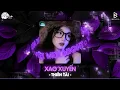 Lagu Xao Xuyến Remix, Nhường Lại Nỗi Đau Remix - Ngày Xưa Em Xinh Như Thiên Thần Giáng Xuống Remix Hot